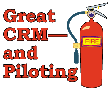 Great Crew Resource Management-- and Piloting