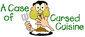 "A Case or Cursed Cuisine" with a Guy Turning Green In Front of a Plate of Food
