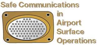 Safe Comunications in Airport Surface Operations