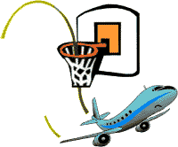 Aircraft & Basket Ball Hoop