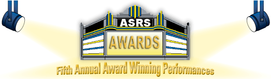 ASRS Fifth Annual Award Winning Performances