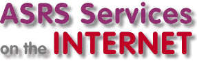 ASRS Services on the INTERNET