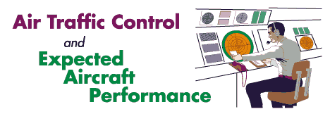 Air Traffic Control and Expected Aircraft Performance